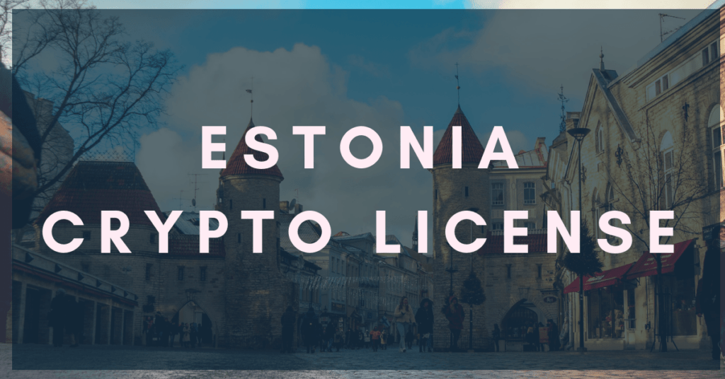 Cryptographic Currency License in Estonian Jurisdiction: Description of the Procedure and New Regulations